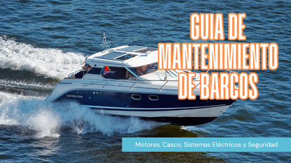 Mantenimiento Preventivo de Barcos: Consejos para Evitar Costosas Reparaciones